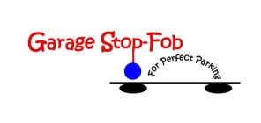 GARAGE STOP-FOB FOR PERFECT PARKING