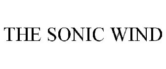 THE SONIC WIND