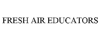FRESH AIR EDUCATORS