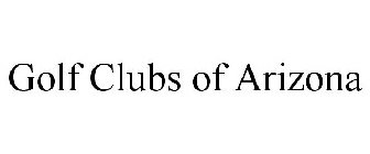 GOLF CLUBS OF ARIZONA