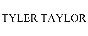 TYLER TAYLOR