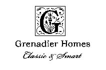 G GRENADIER HOMES CLASSIC & SMART
