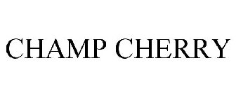 CHAMP CHERRY