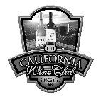 THE CALIFORNIA WINE CLUB SINCE 1990