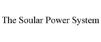 THE SOULAR POWER SYSTEM