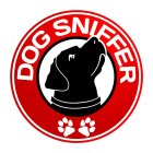 DOG SNIFFER