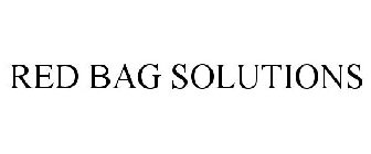 RED BAG SOLUTIONS