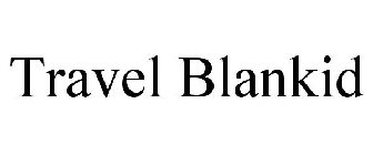 TRAVEL BLANKID