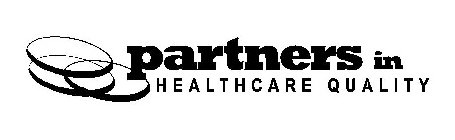 PARTNERS IN HEALTHCARE QUALITY