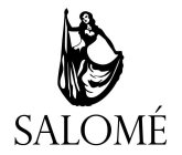 SALOMÉ