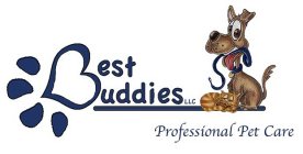BEST BUDDIES LLC PROFESSIONAL PET CARE