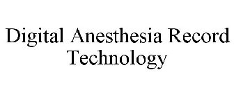 DIGITAL ANESTHESIA RECORD TECHNOLOGY