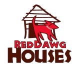 RED DAWG HOUSES