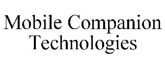 MOBILE COMPANION TECHNOLOGIES
