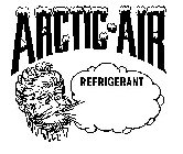 ARCTIC-AIR REFRIGERANT