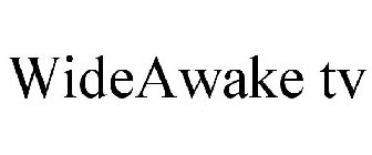 WIDEAWAKE TV