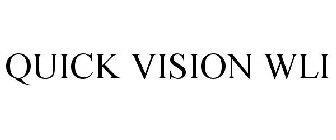 QUICK VISION WLI