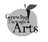 GROWING THROUGH ARTS