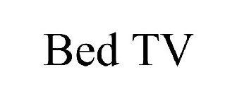 BED TV