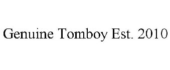 GENUINE TOMBOY EST. 2010