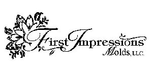 FIRST IMPRESSIONS MOLDS, LLC.