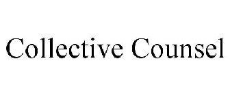 COLLECTIVE COUNSEL