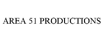 AREA 51 PRODUCTIONS