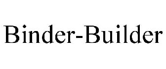 BINDER-BUILDER