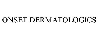 ONSET DERMATOLOGICS