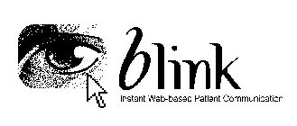 BLINK INSTANT WEB-BASED PATIENT COMMUNICATION