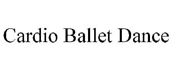 CARDIO BALLET DANCE
