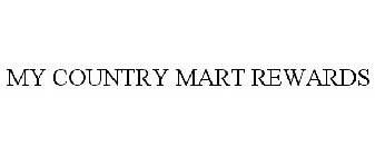 MY COUNTRY MART REWARDS