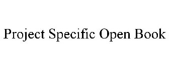 PROJECT SPECIFIC OPEN BOOK