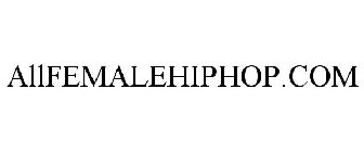 ALLFEMALEHIPHOP.COM