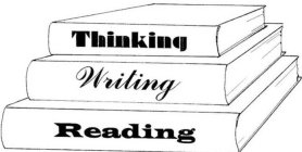 THINKING WRITING READING