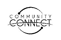 COMMUNITY CONNECT