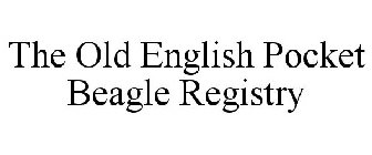 THE OLD ENGLISH POCKET BEAGLE REGISTRY