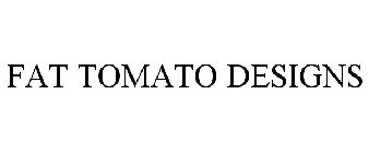 FAT TOMATO DESIGNS