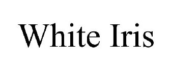 WHITE IRIS