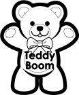 TEDDY BOOM