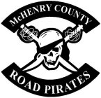 MCHENRY COUNTY ROAD PIRATES