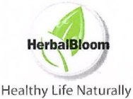 HERBALBLOOM HEALTHY LIFE NATURALLY