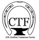 CTF AFA CERTIFIED TRADESMAN FARRIER
