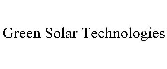 GREEN SOLAR TECHNOLOGIES