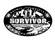 SURVIVOR REDEMPTION ISLAND OUTWIT OUTPLAY OUTLAST