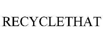 RECYCLETHAT