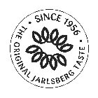THE ORIGINAL JARLSBERG TASTE SINCE 1956