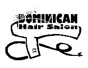 STYLISH DOMINICAN HAIR SALON