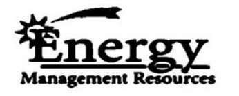 ENERGY MANAGEMENT RESOURCES