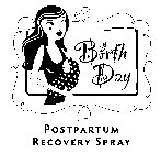 BIRTH DAY POSTPARTUM RECOVERY SPRAY